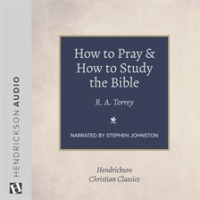 How_to_Pray_and_How_to_Study_the_Bible